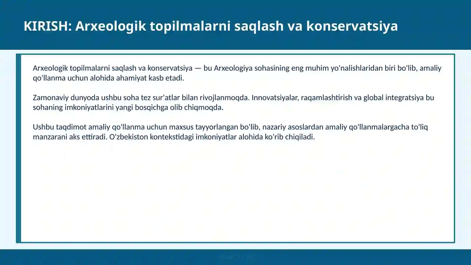 ARXEOLOGIK TOPILMALARNI SAQLASH VA KONSERVATSIYA 2