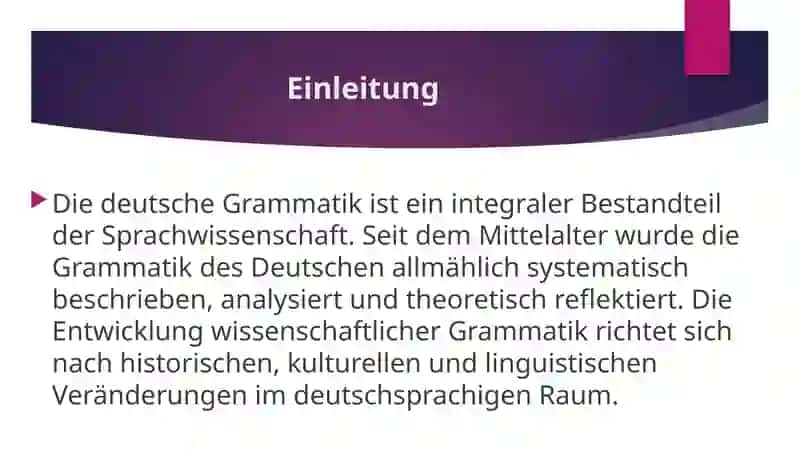 Die Entwicklung der deutschen wissenschaftlichen Grammatik 2