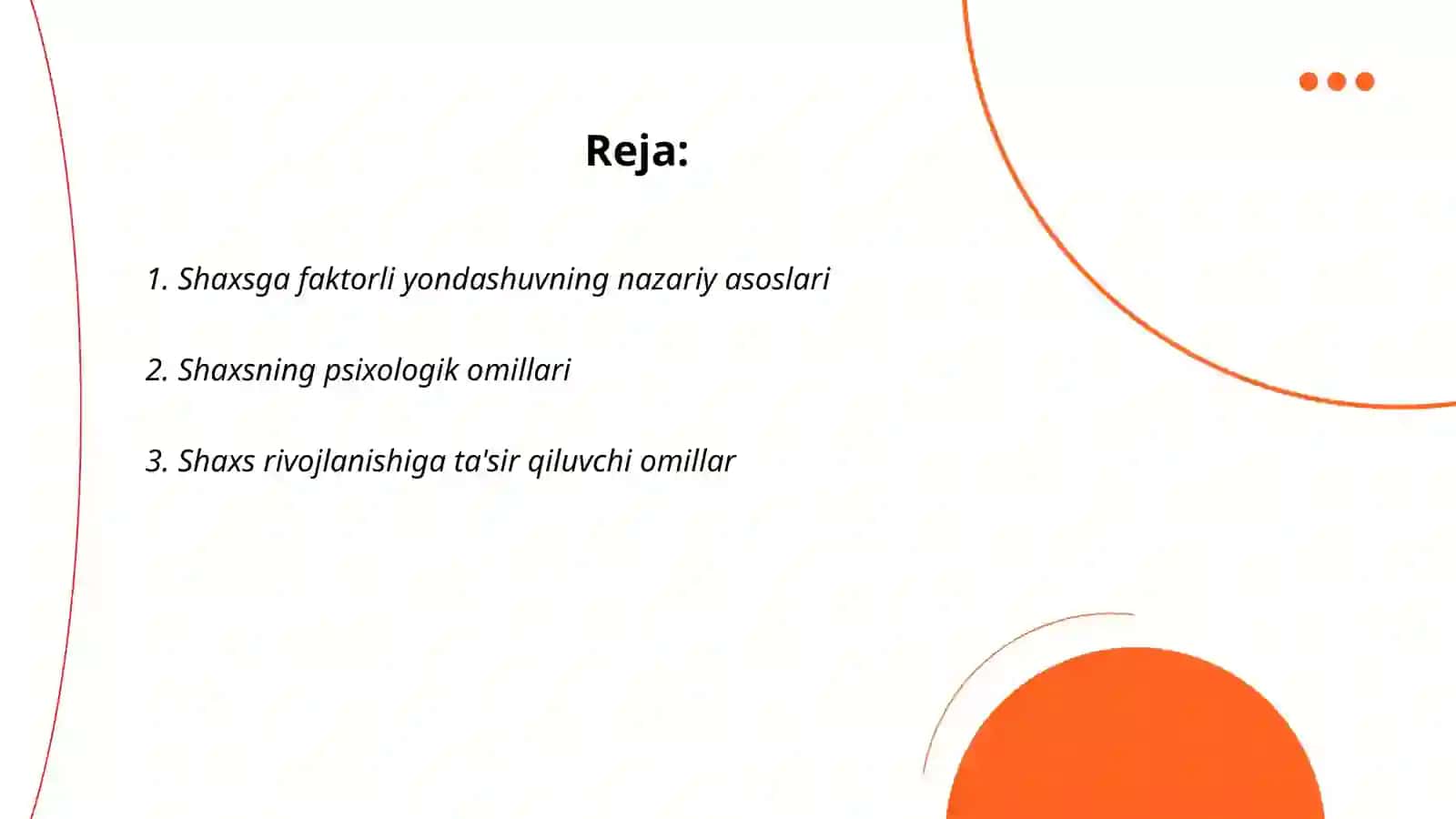 Shaxsga faktorli yondashuv 2
