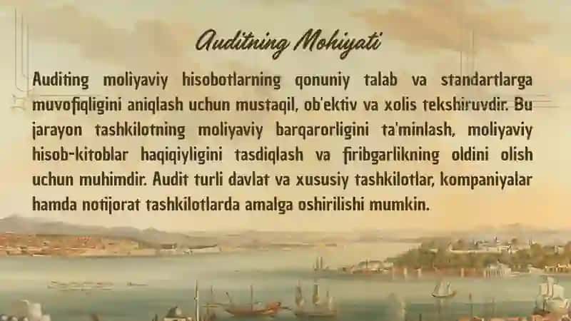 AUDITNING MOHIYATI, UNING MAQSADI VA VAZIFALARI 2