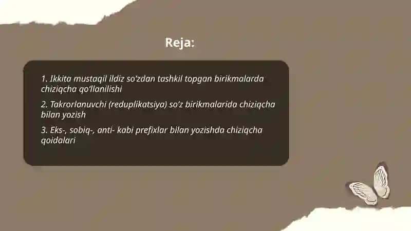 Oʻzbek tili soʻzlarida chiziqcha bilan yozish qoidalari 2