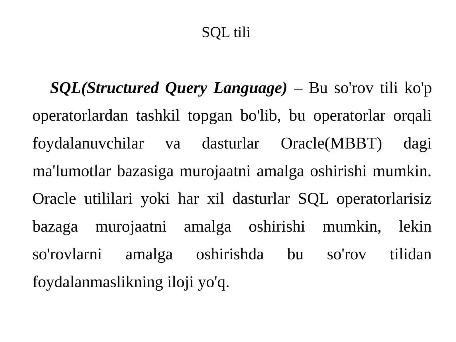 SQL tili. SQL operatorlarini yozish, SQL tilida standart funksiyalar. 2