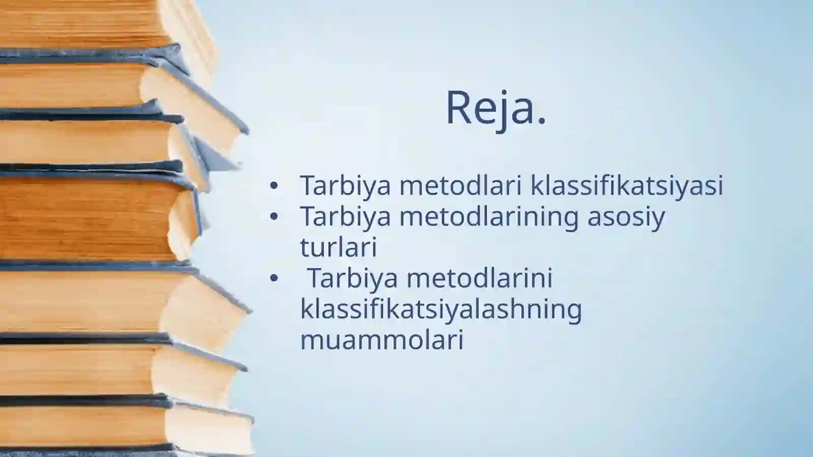 Tarbiya metodlari klassifikatsiyasi 2