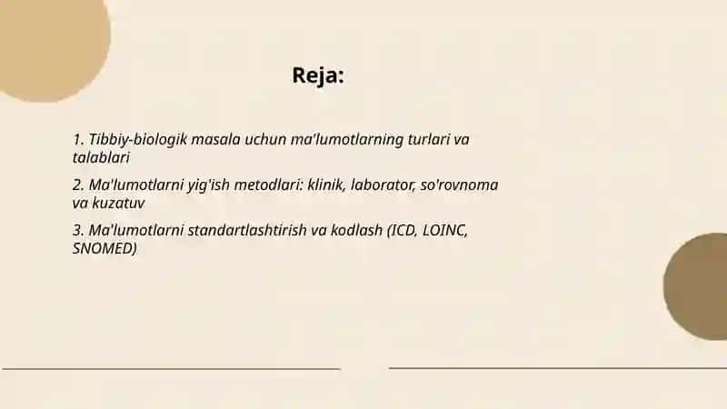 Tibbiy-biologik masala uchun ma'lumotlarning turlari va talablari 2