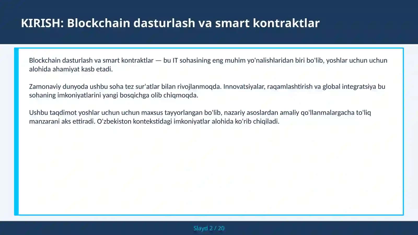 Blockchain dasturlash va smart kontraktlar 2