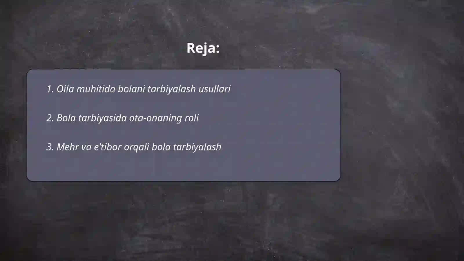 Oilada bola tarbiyasi 2