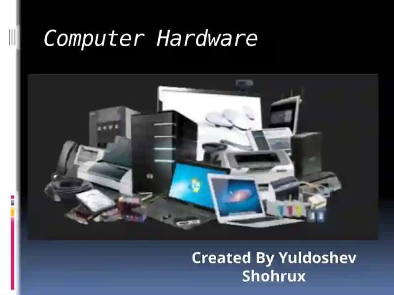 Computer Hardware 2