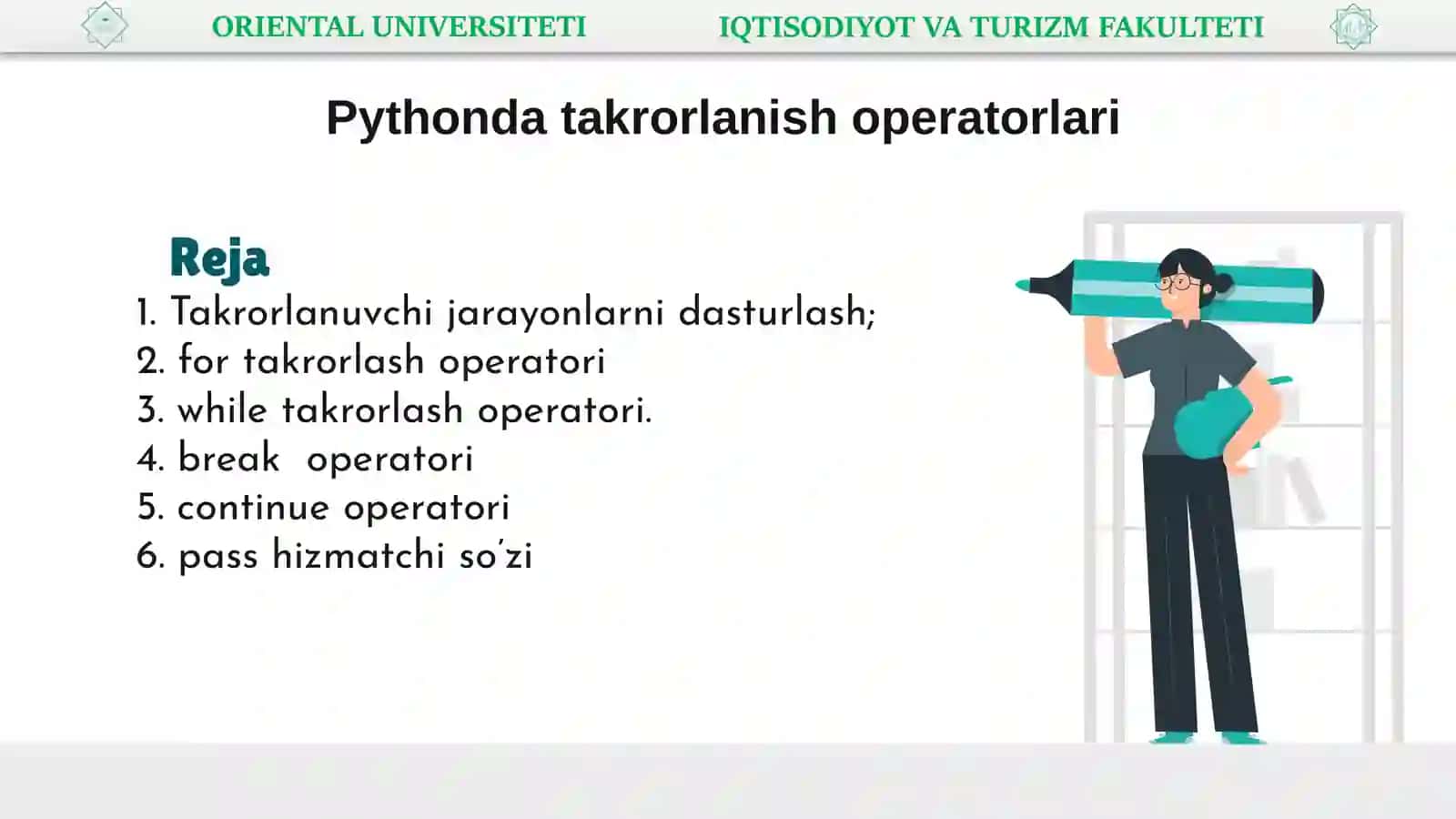 Pythonda takrorlanish operatorlari 2