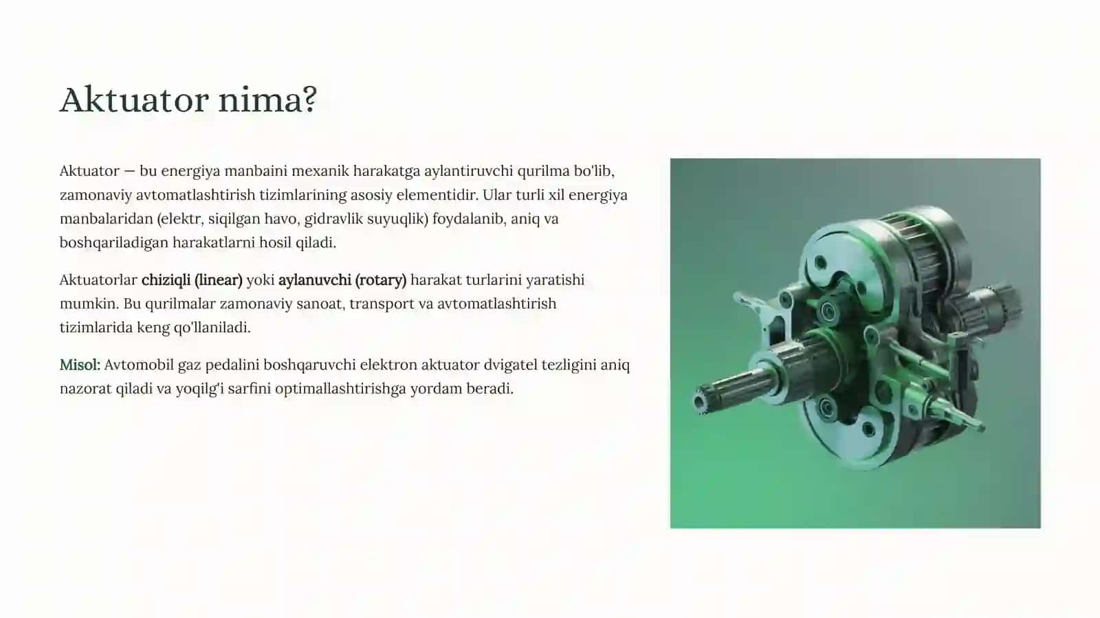 Aktuatorlar: Turlari va Ishlash Prinsiplari 2