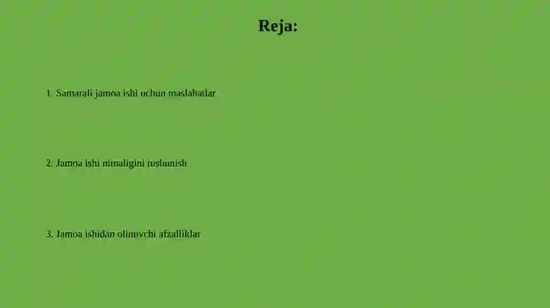 Jamoada ishlash va uning afzalliklari 2