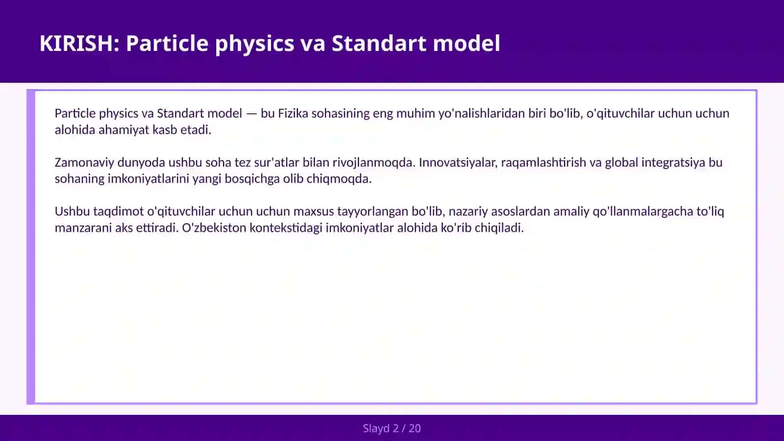 Particle physics va Standart model 2
