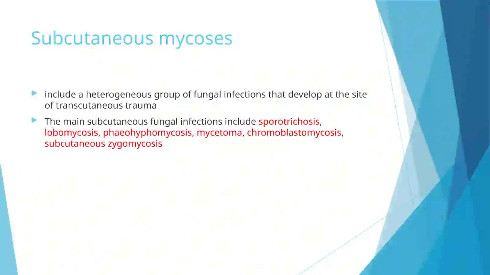 Subcutaneous mycoses 2