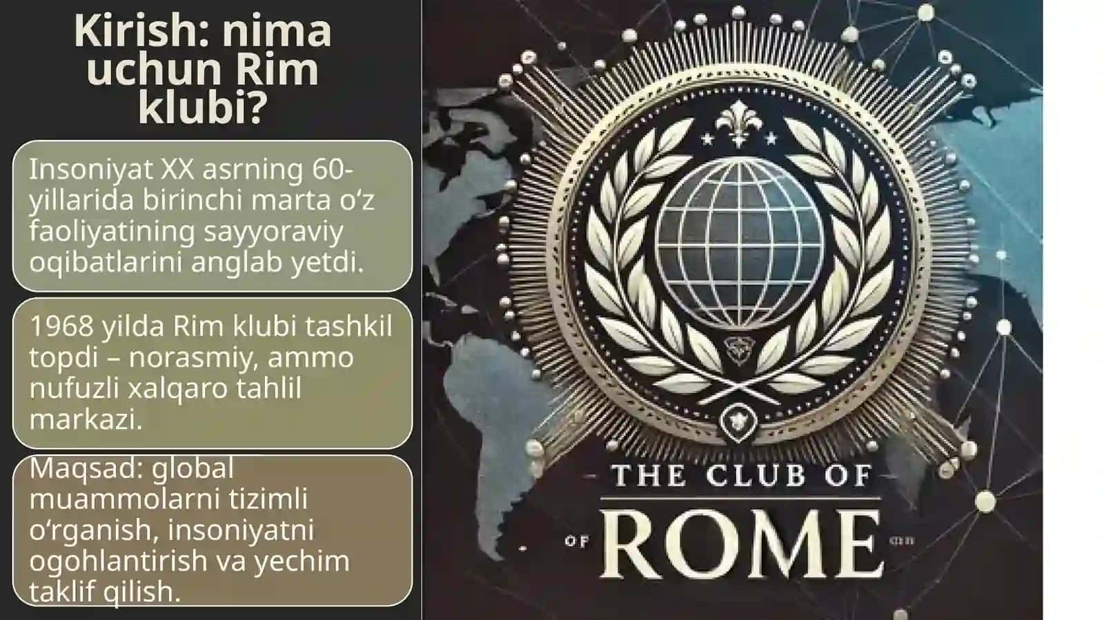 RIM KLUBI: GLOBAL MUAMMOLAR VA YECHIMLAR 2