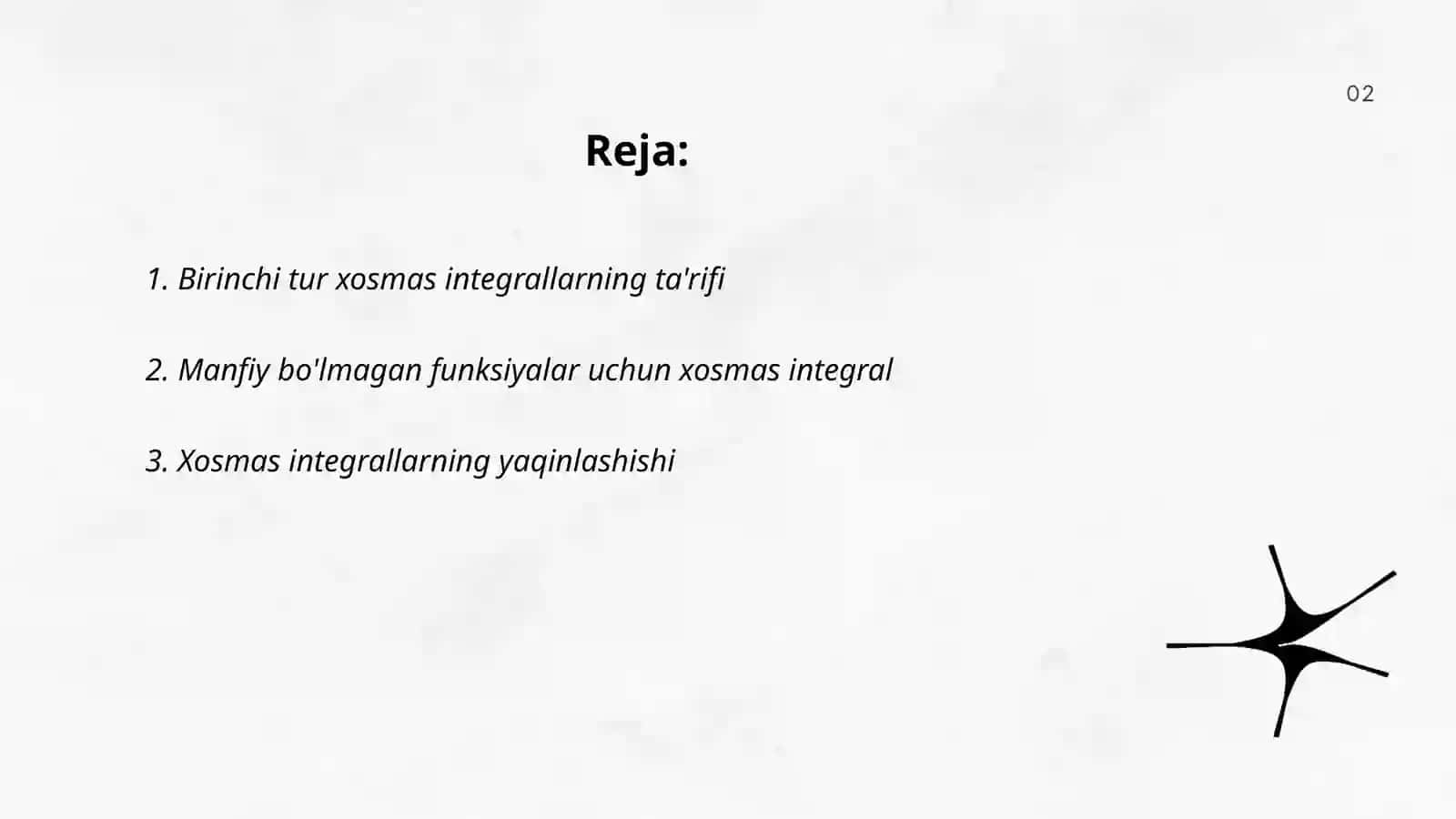 Birinchi tur xosmas integral 2