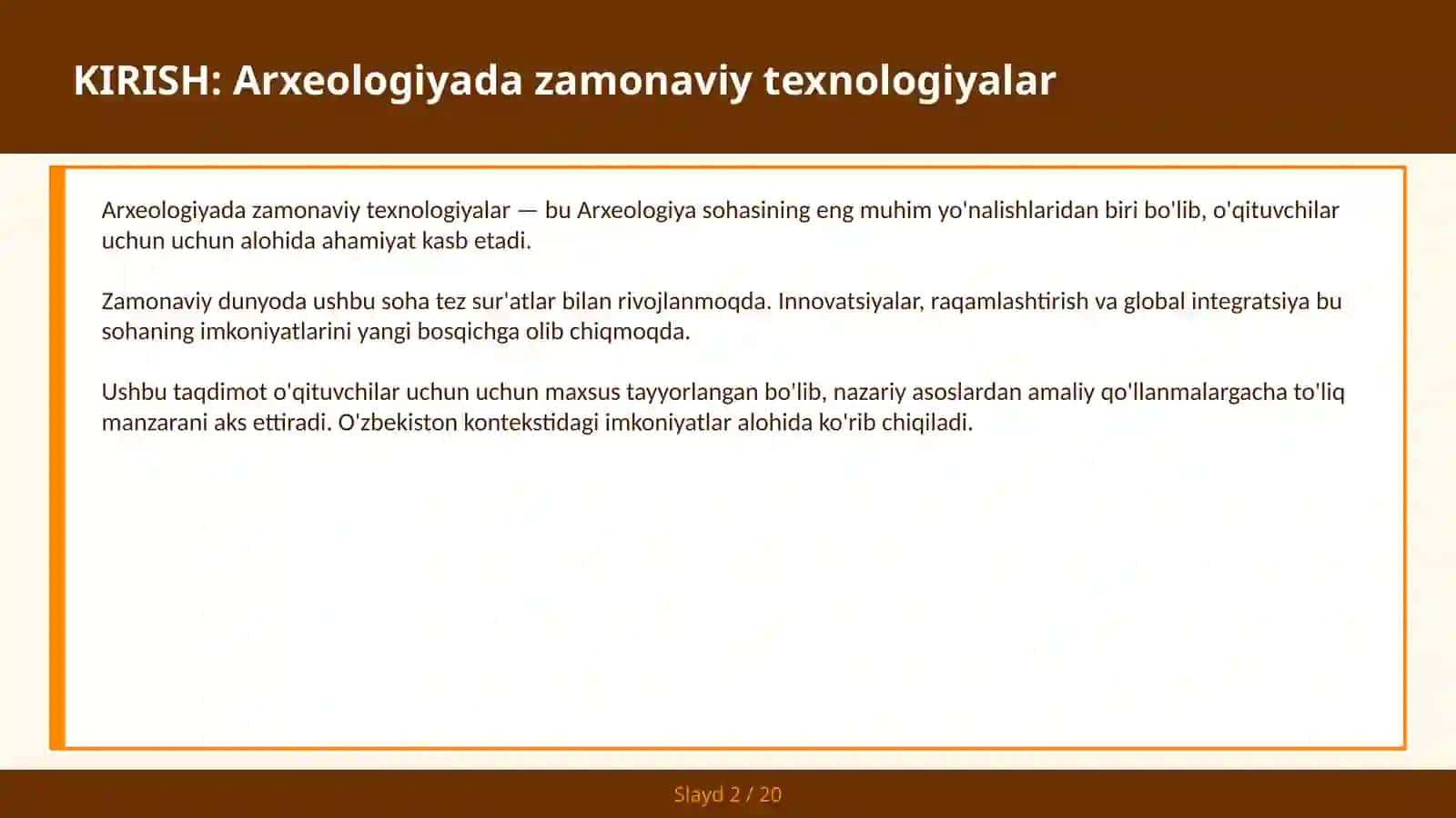 ARXEOLOGIYADA ZAMONAVIY TEXNOLOGIYALAR 2