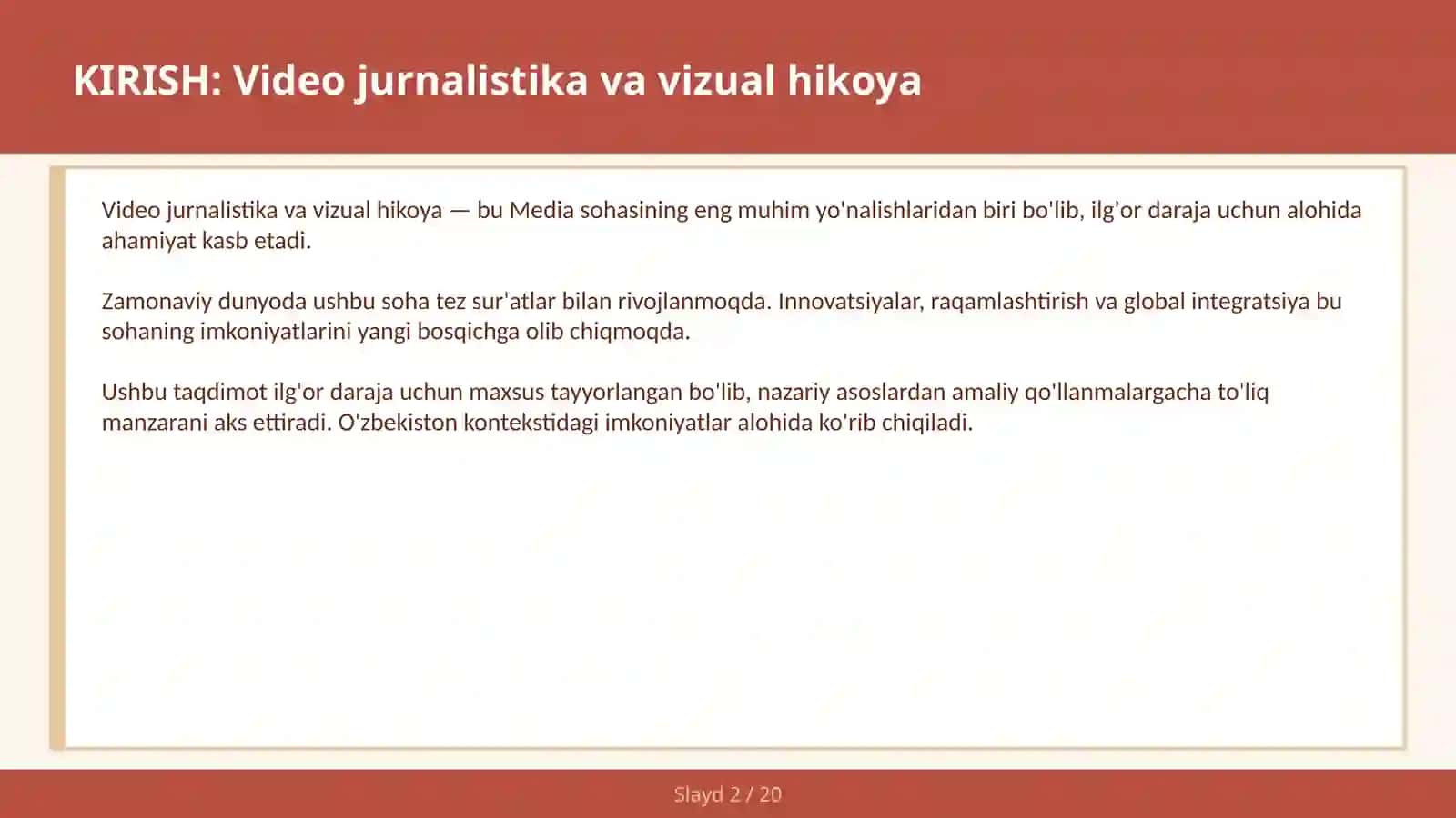 VIDEO JURNALISTIKA VA VIZUAL HIKOYA 2