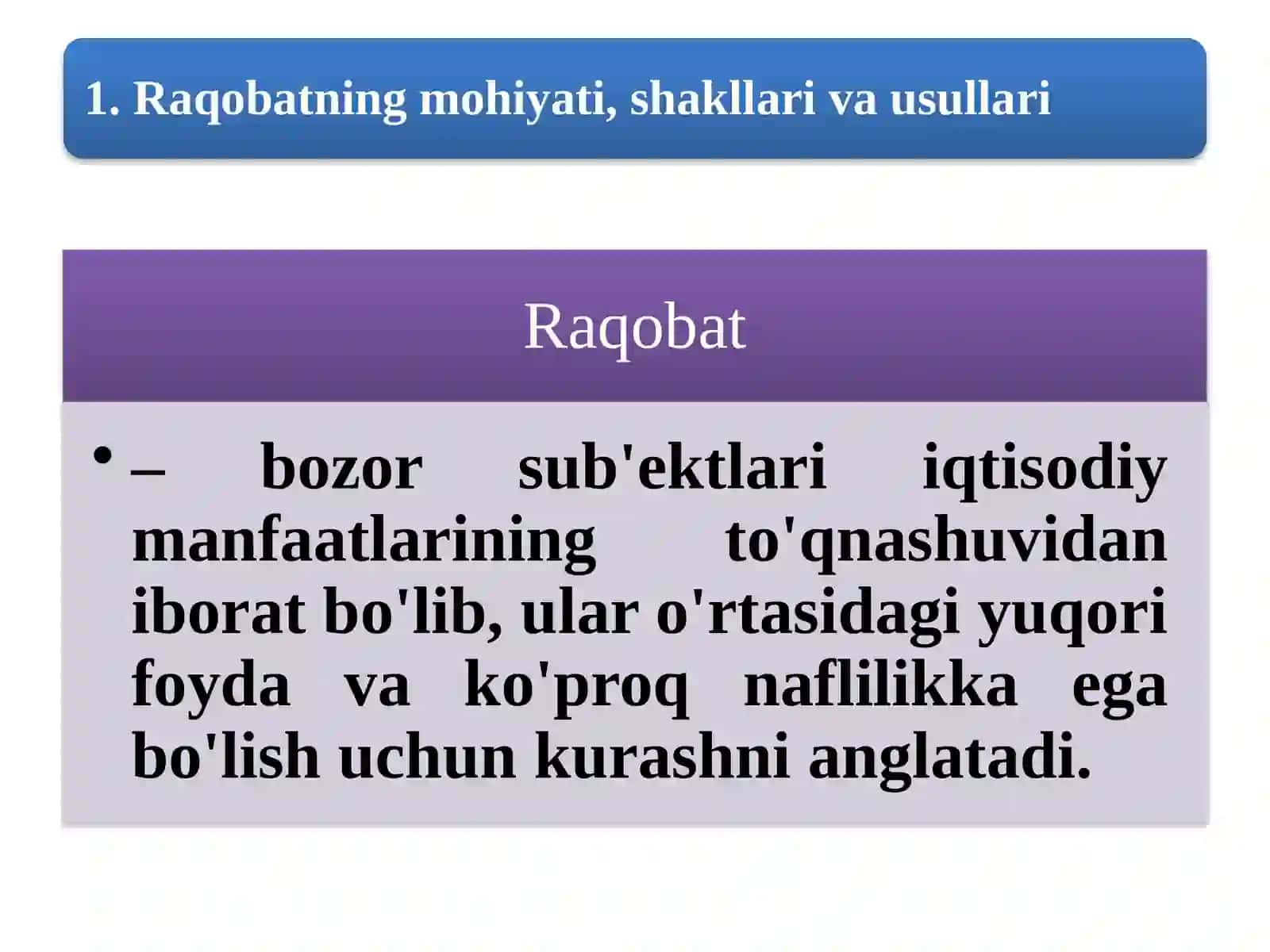 MUKAMMAL BOZORDA RAQOBAT VA MONOPOLIYA 2