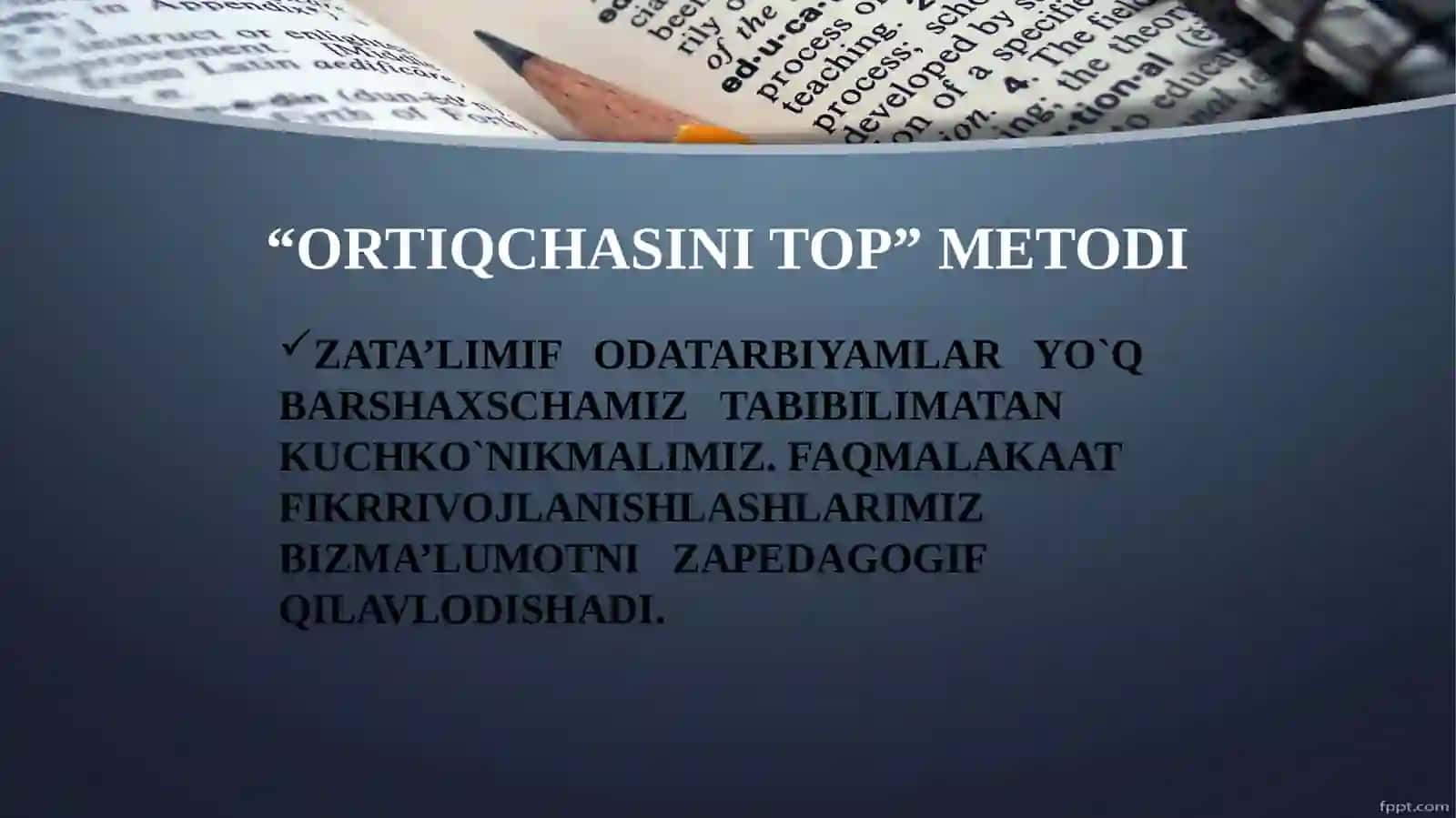 ORTIQCHASINI TOP METODI 2