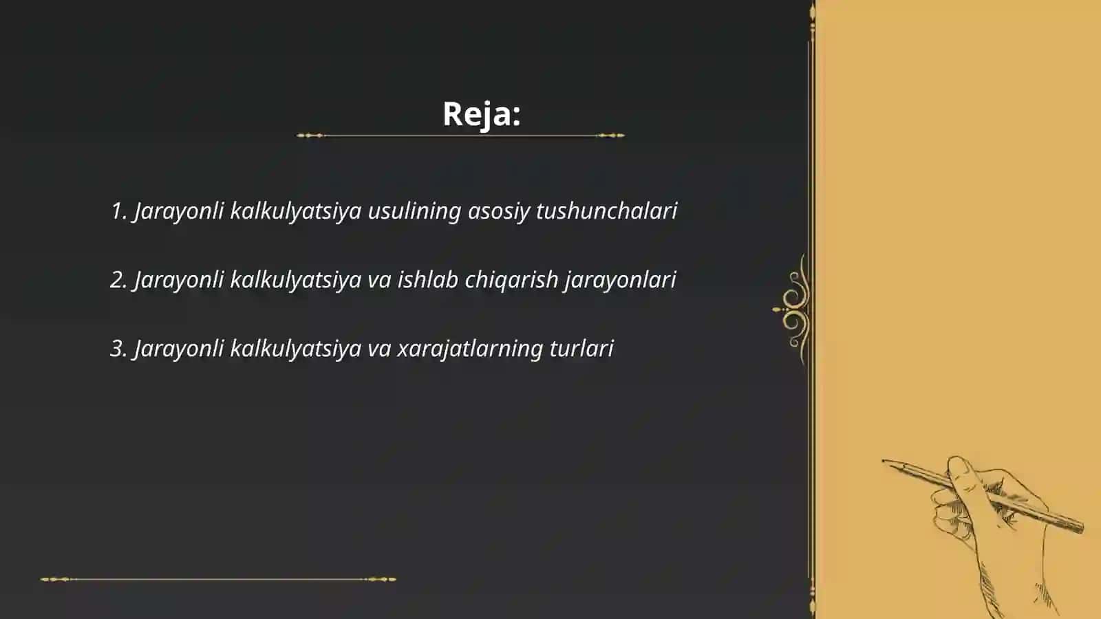 Jarayonli kalkulatsiya qilish usuli 2