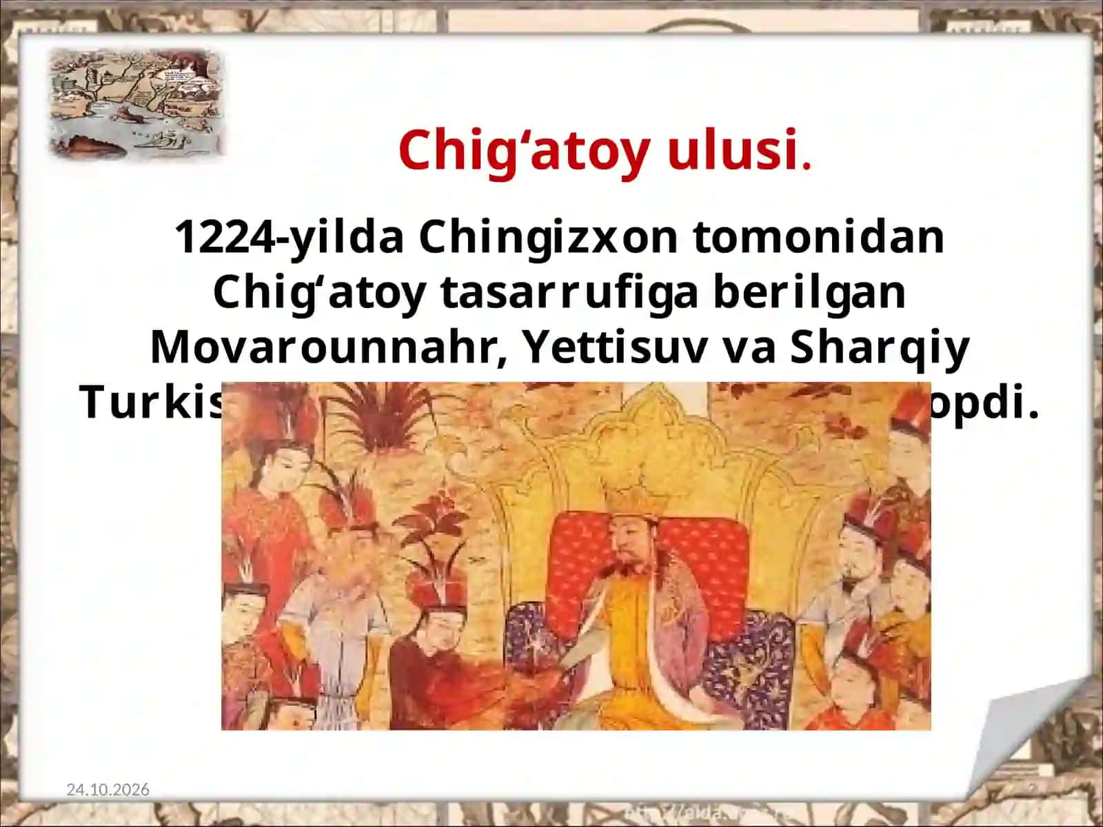 Chig‘atoy ulusining  tashkil  topishi 2