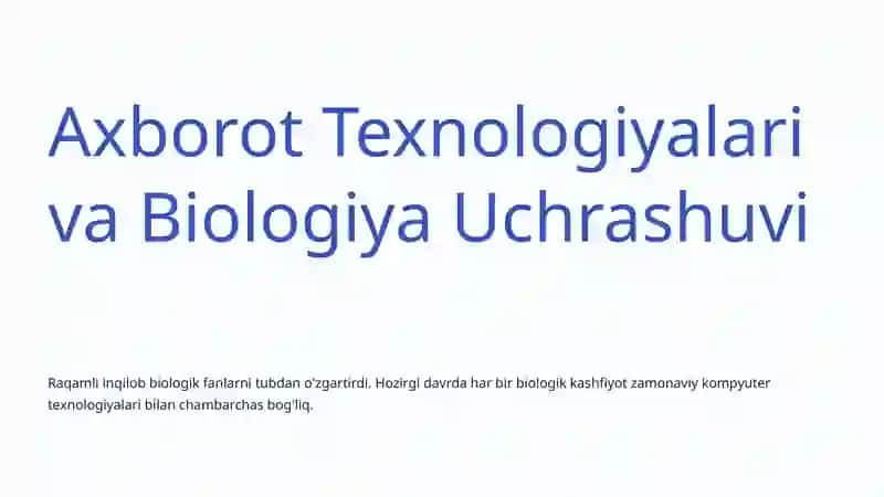 Biologiyada Axborot Texnologiyalari: Ilm-fan va Innovatsiyalar 2