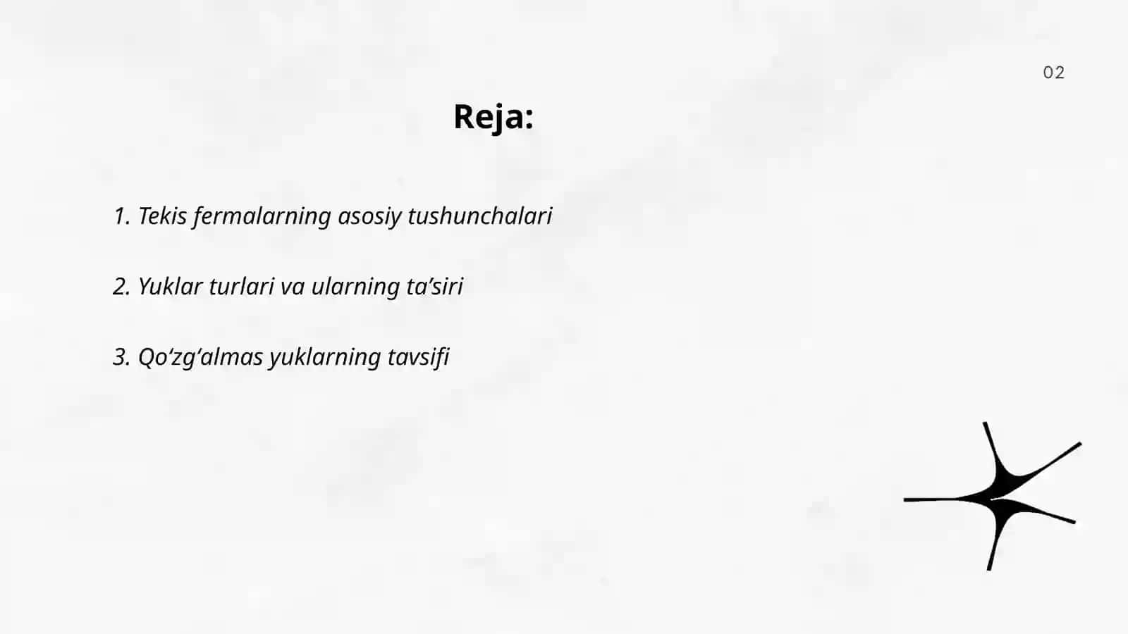 Tekis fermalarning asosiy tushunchalari 2
