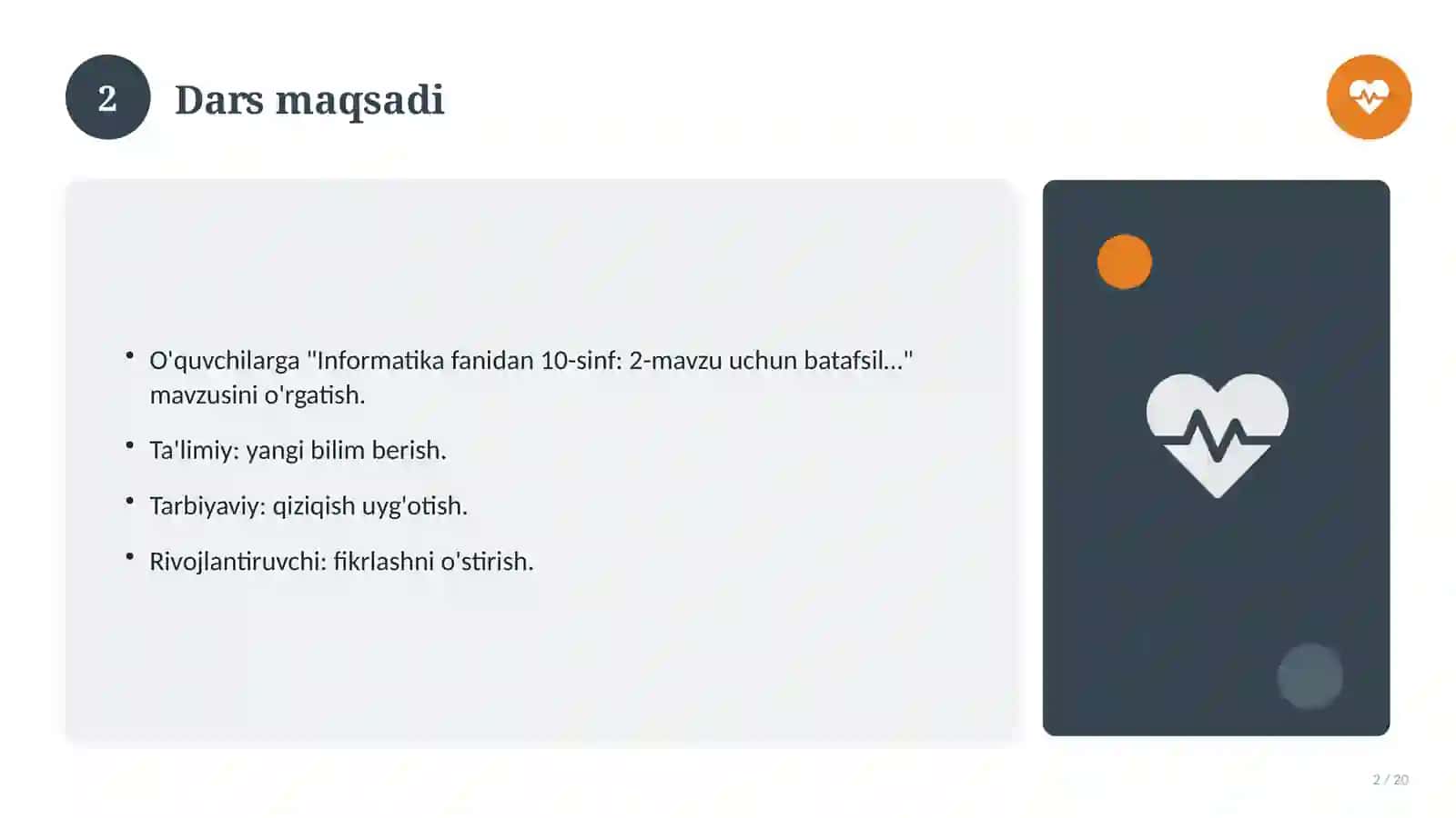 Informatika fanidan 10-sinf: 2-mavzu uchun batafsil dars ishlanmasi 2