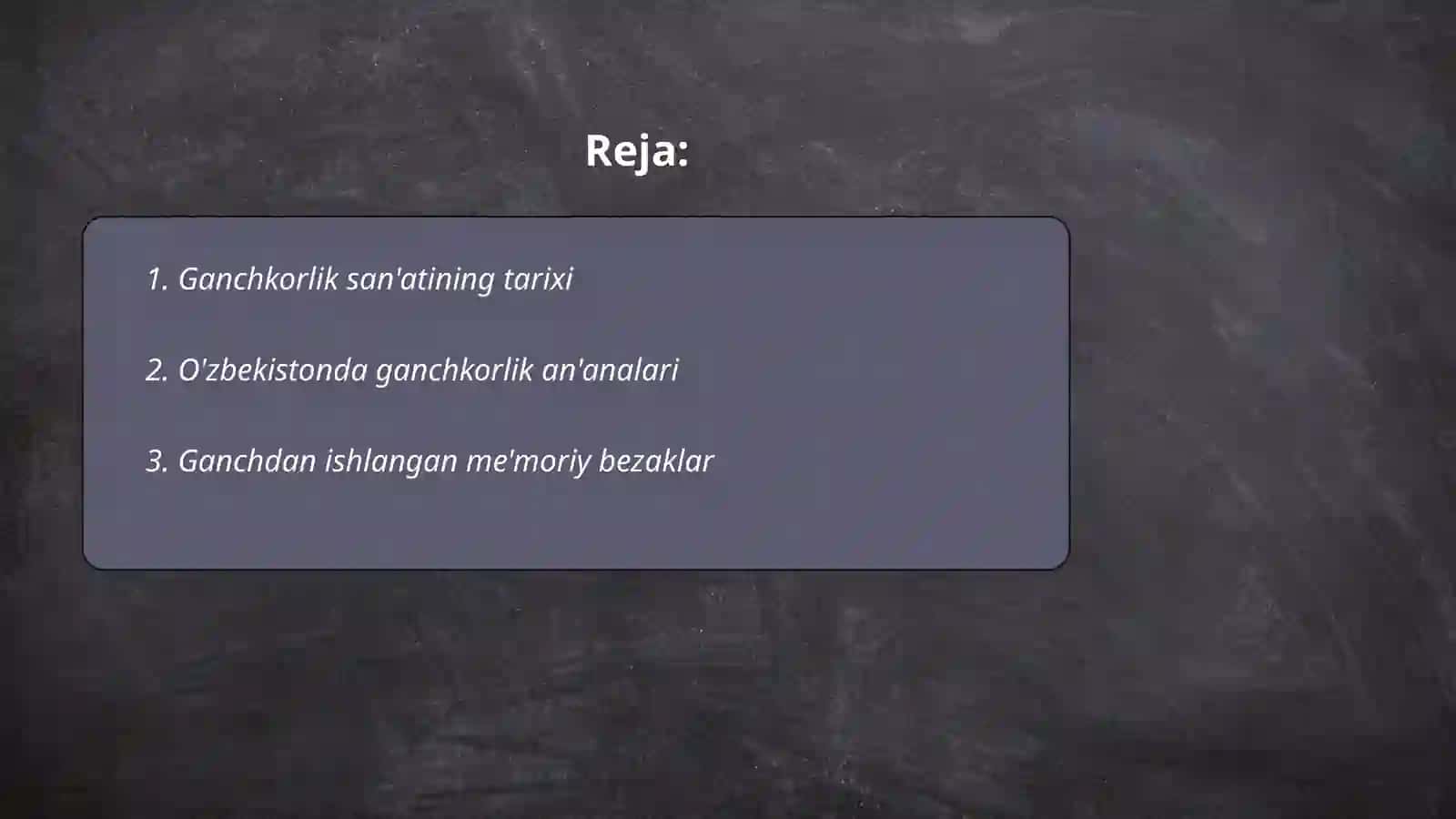 Ganchkorlik san'ati 2