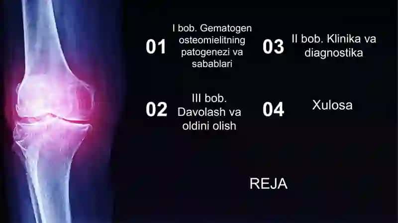 Gematogen osteomiyelit mustaqil ish  . tibbiyot 2