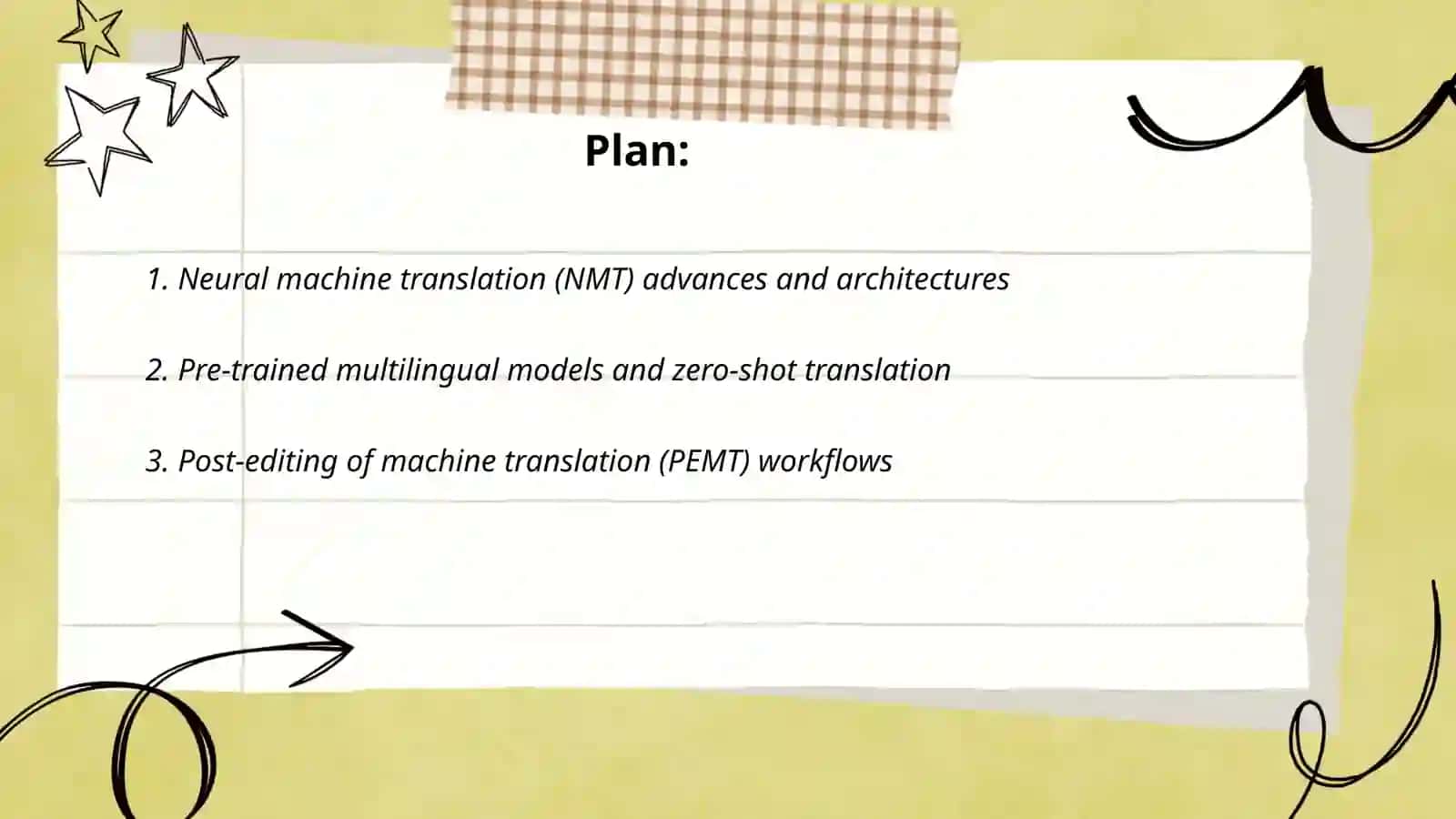 Neural Machine Translation (NMT) Advances and Architectures 2