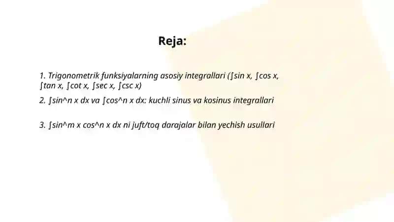 Trigonometrik funksiyalarning integrallash 2