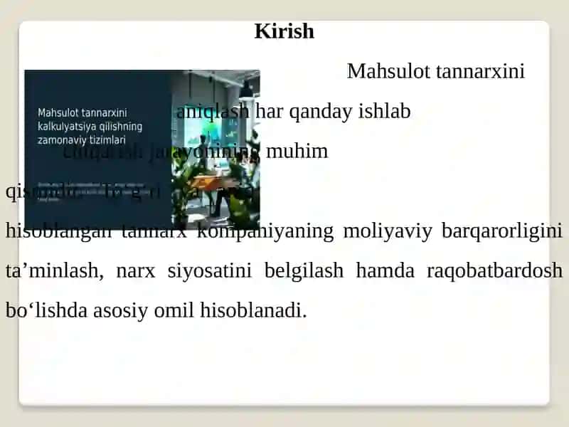 Mahsulot tannarxi-ni kalkulyatsiya qilishning zamonaviy tizimlari 2