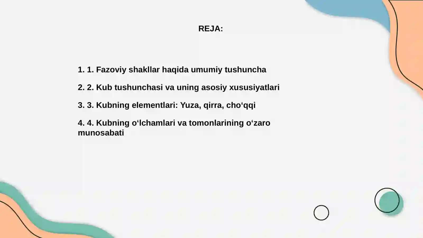 Fazoviy shakllar.Kub va uning elementlari 2