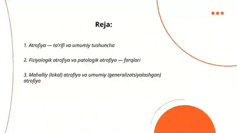 Atrofiya va uning turlari 2