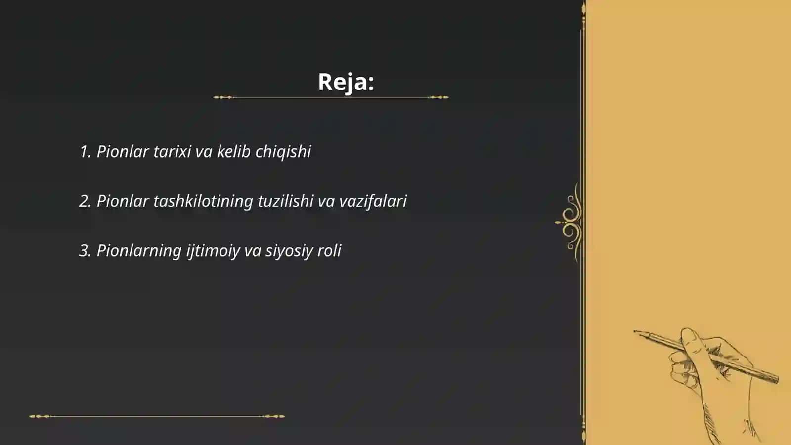 Pionlar va ularning ahamiyati 2