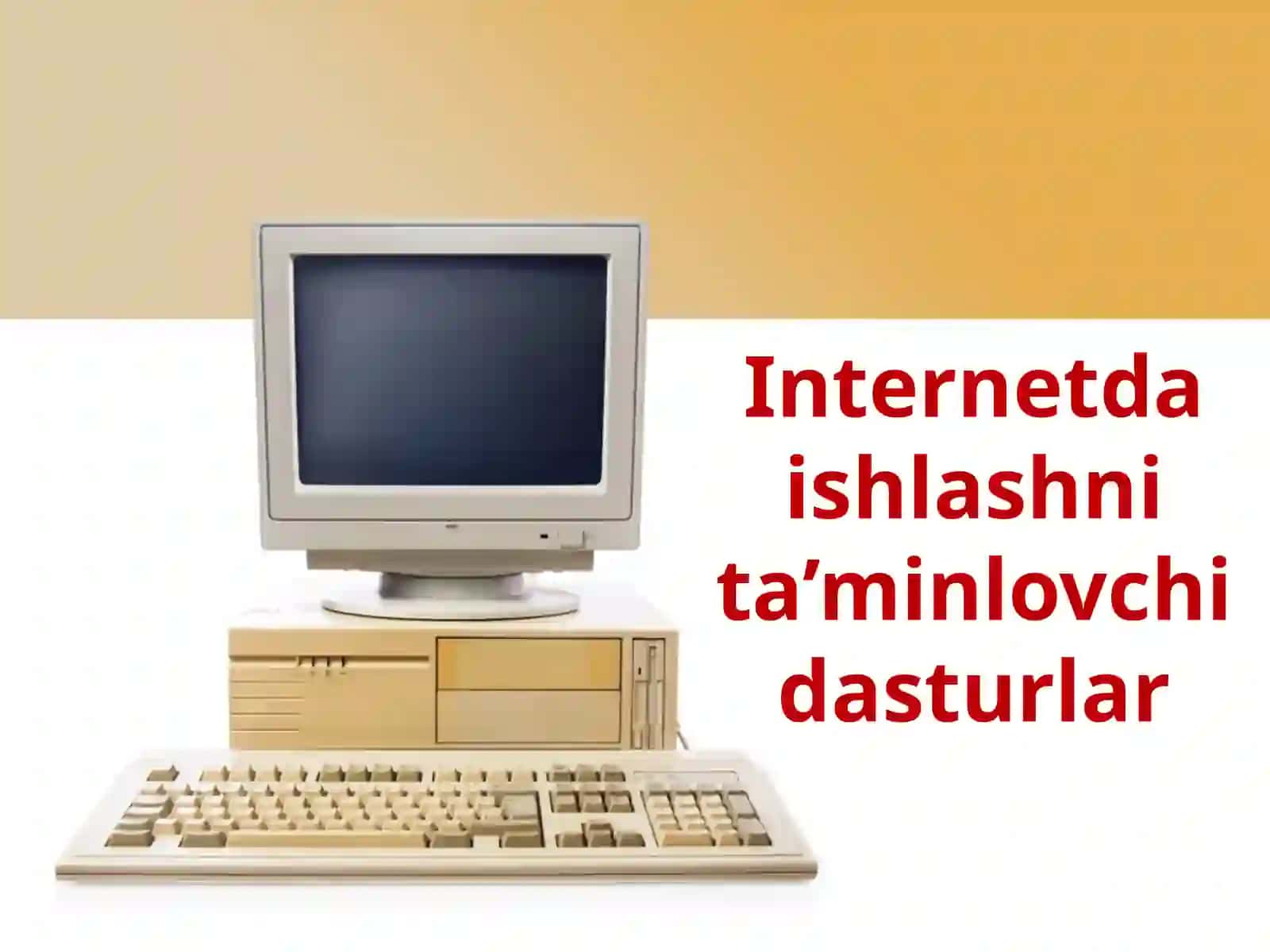 Internetning WWW xizmatidan foydalanish uchun hammaxsus dasturlar 2