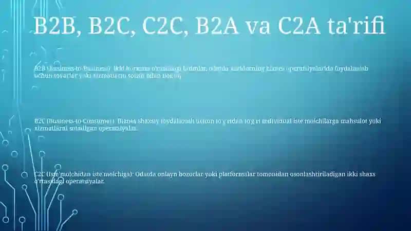 B2B, B2C, C2C 2