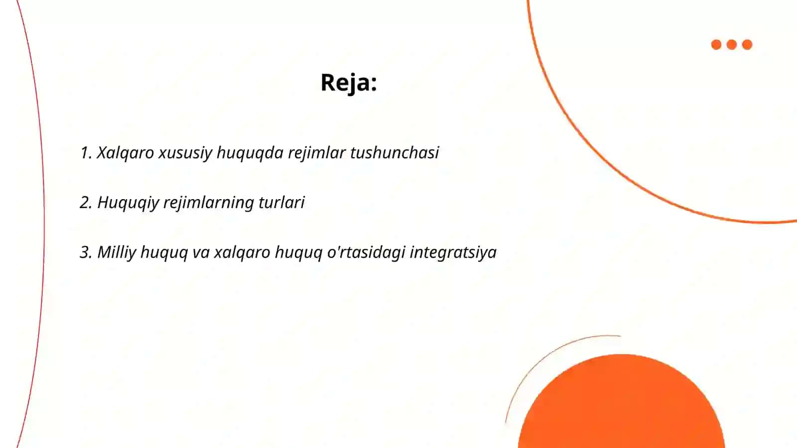 Xalqaro xususiy huquqda rejimlar 2