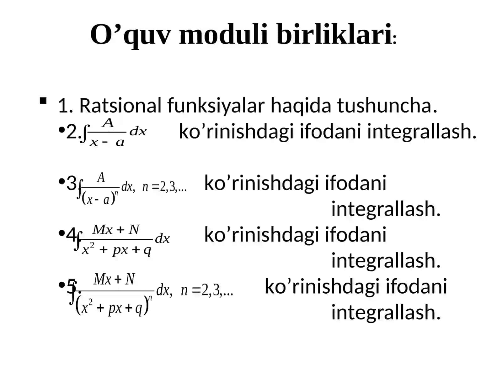 O'quv modul 3 - Ratsional funktsiyalarni integrallash 2
