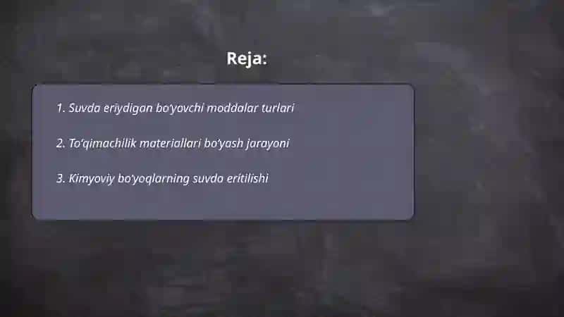 Suvda eriydigan boʻyovchi moddalar turlari 2