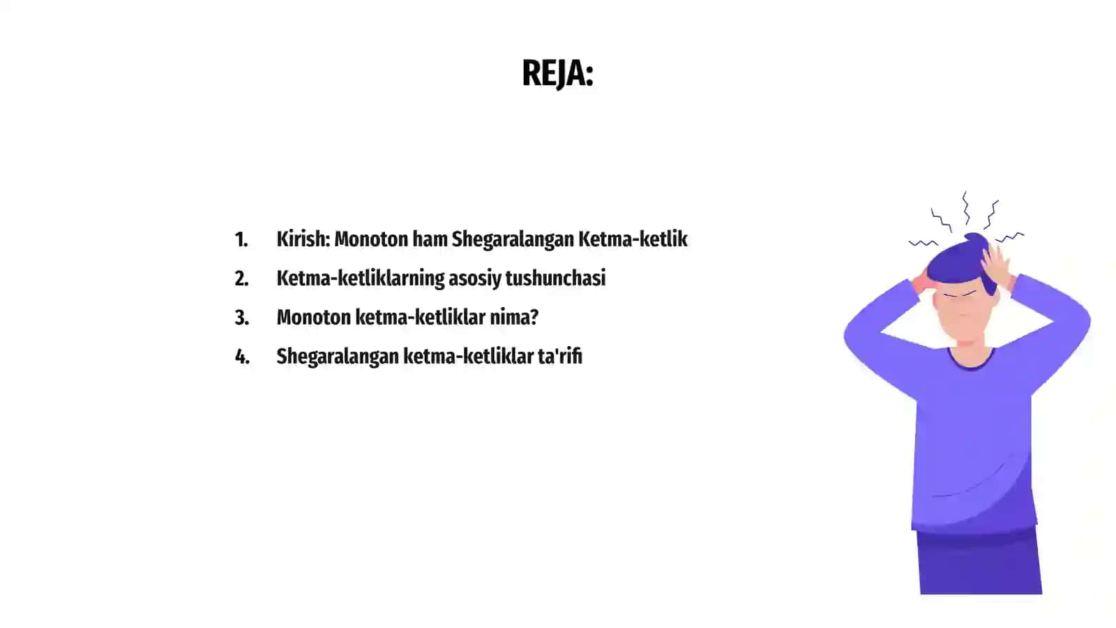 Monoton ham Shegaralangan Ketma-ketlik 2