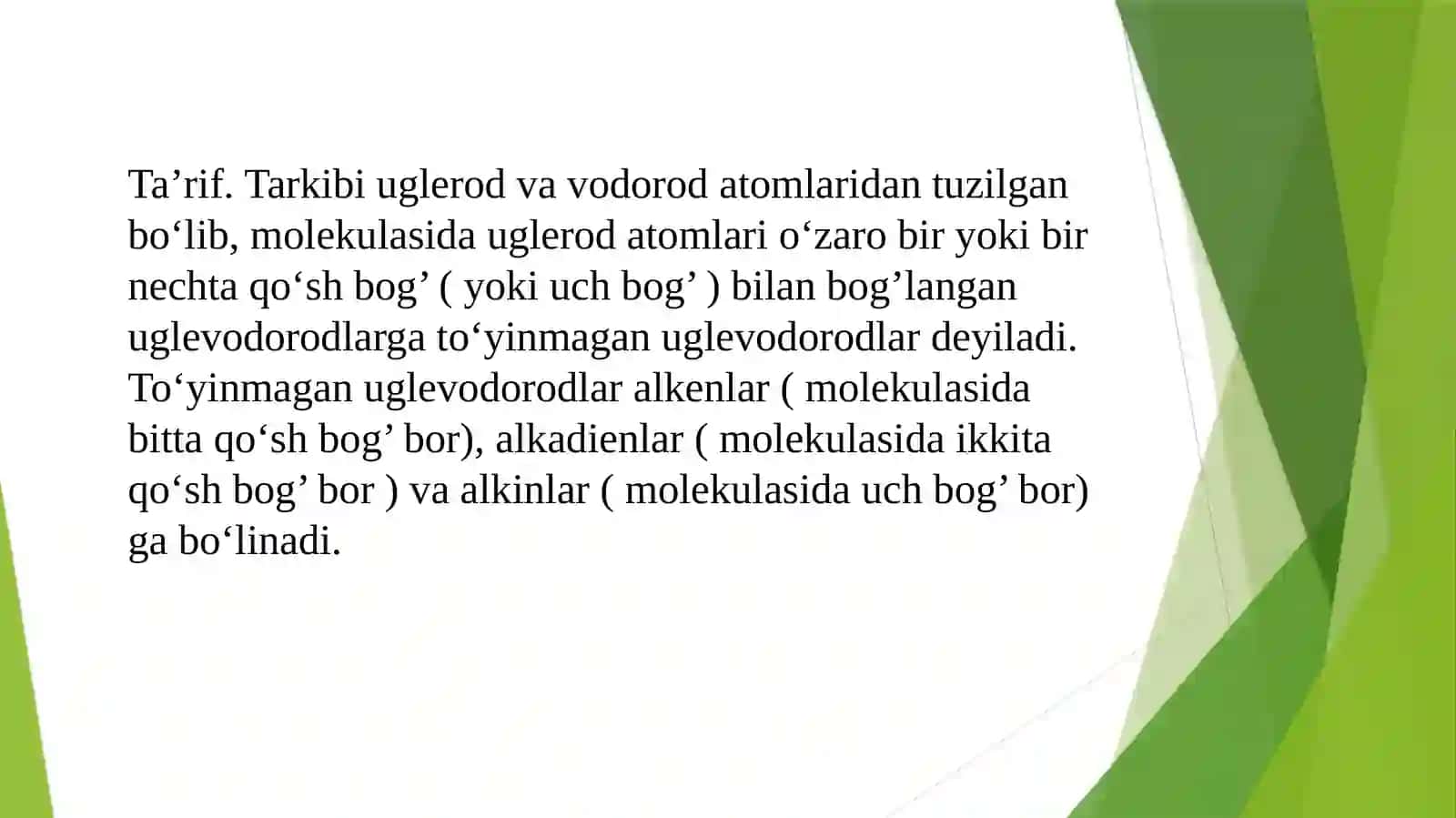 To'yinmagan uglevodorodlar. Alkenlar 2