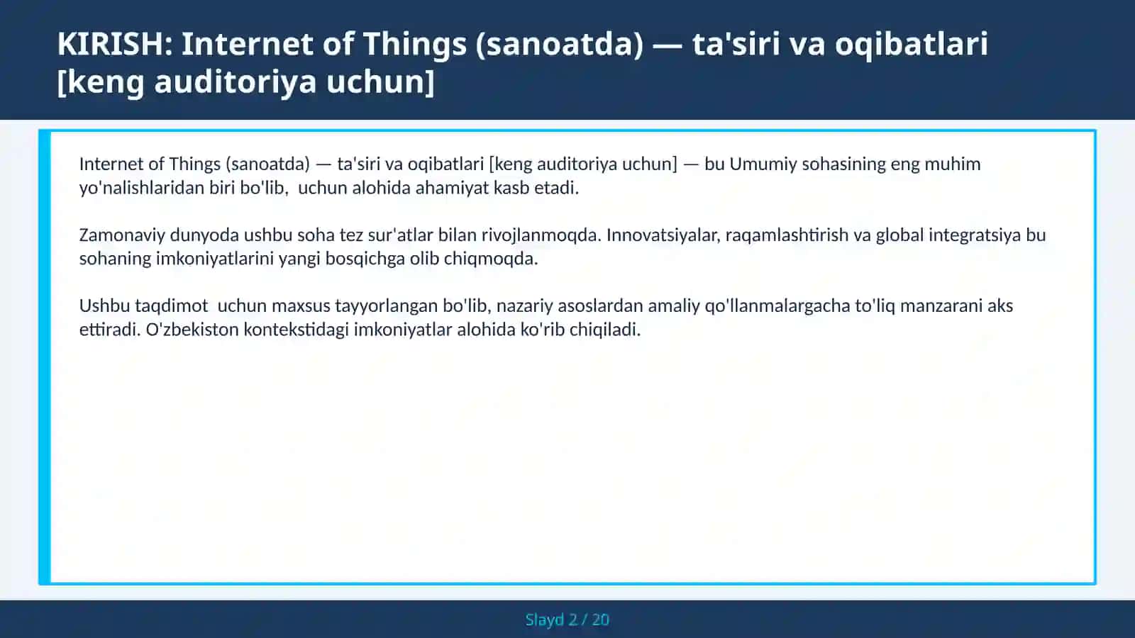 Internet of Things (SANOATDA) — TA'SIRI VA OQIBATLARI [KENG AUDITORIYA UCHUN] 2