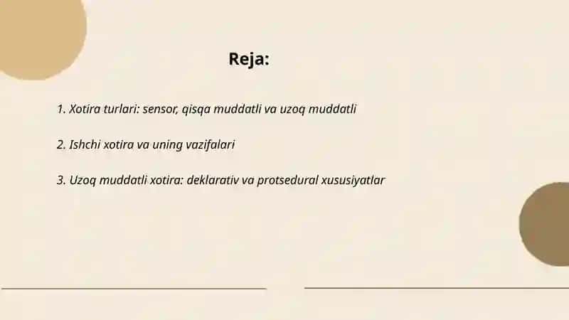 Xotira turlari: sensor, qisqa muddatli va uzoq muddatli 2