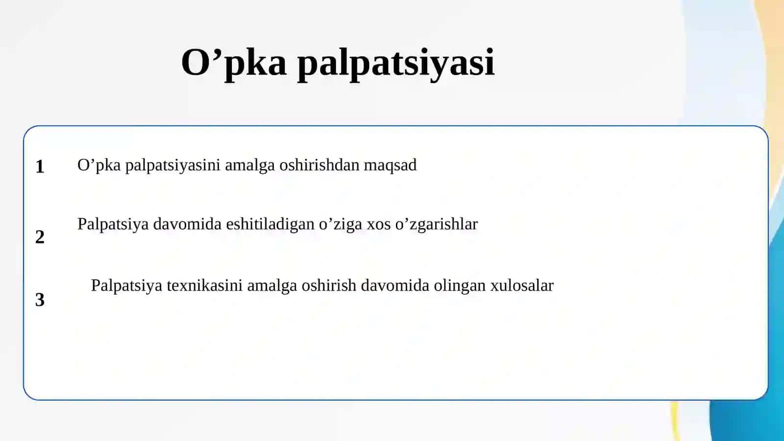 O’pka palpatsiyasi 2