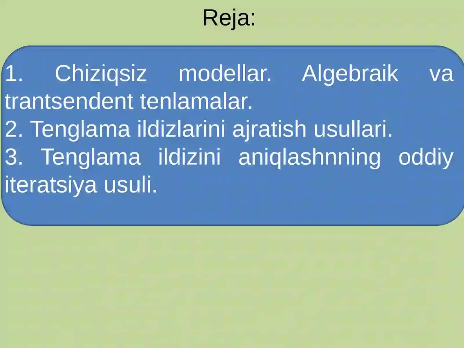 Chiziqsiz modellar va ularni yechish 2