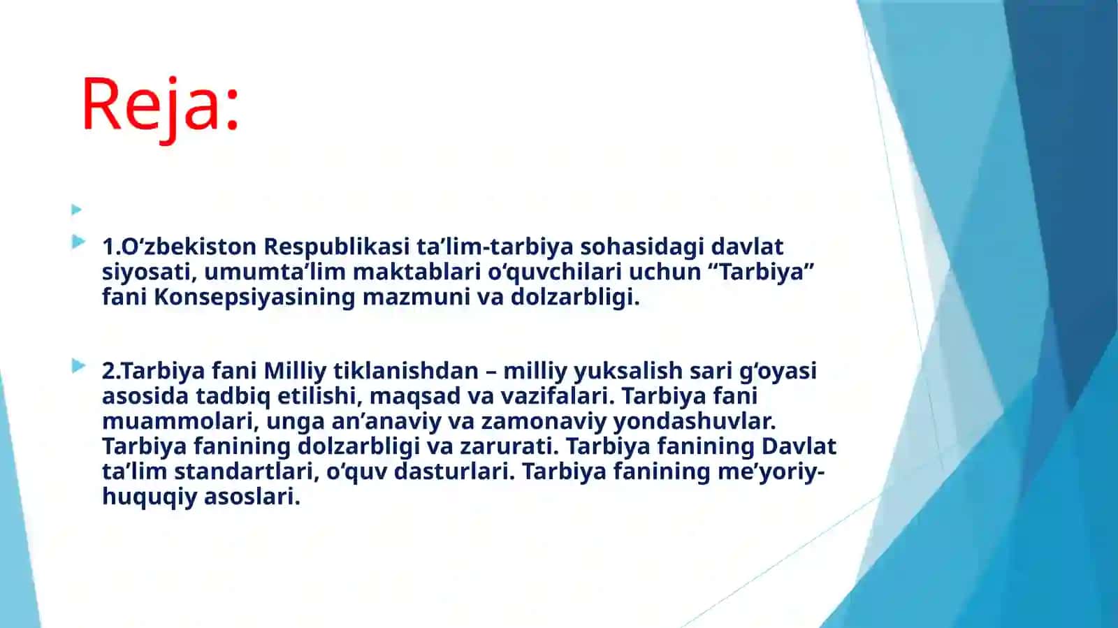 Tarbiya fanini joriy etish dolzarbligi 2