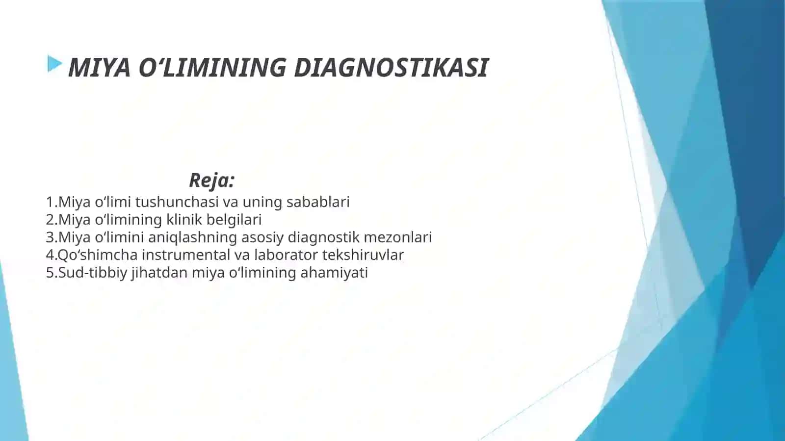MIYA O‘LIMINING DIAGNOSTIKASI 2