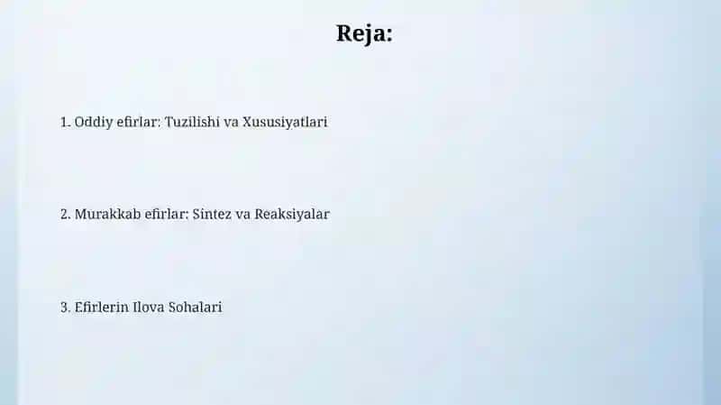 Oddiy va murakkab efirlar 2