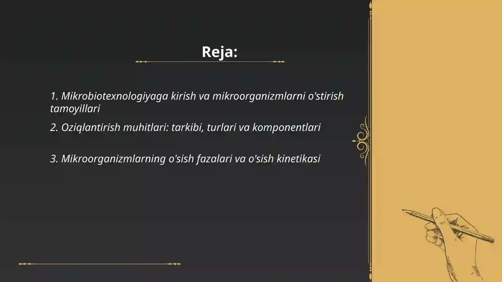 Mikrobiotexnologiya. Mikroorganizmlarni o'stirish tamoyillari 2